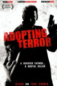 Adopting Terror / Adopce hrůzy