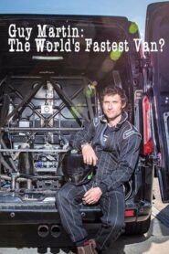 Guy Martin: The World’s Fastest Van?
