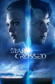 Láska ve hvězdách / Star-Crossed