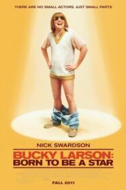Bucky Larson: Zrozen být hvězdou