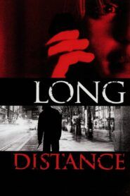 Long Distance / Děsivý omyl