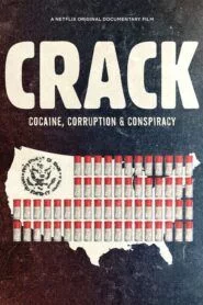 Crack: Kokain, korupce a konspirace